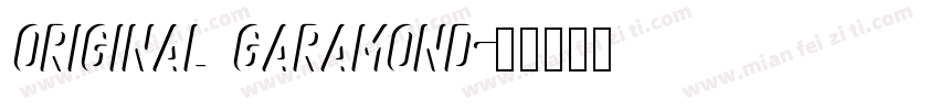 Original Garamond字体转换